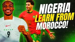 Super Eagles Must Copy Morocco! 🇳🇬🦅 Fast & Aggressive Tactics to CRUSH Tanzania | AFCON 2025