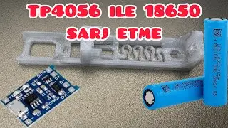 TP4056 Şarj Modülü 18650 pil yuvası | Kullanışlı ve basit...