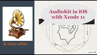 AudioKit for iOS in Xcode 11 | Part 1