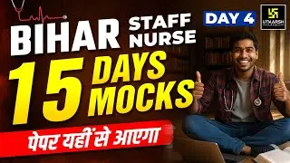 Bihar Staff Nurse 2025 Mock #4 | Bihar Staff Nurse Preparation | Bihar Staff Nurse Mock by Sagar Sir