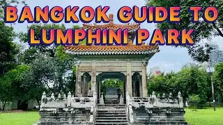 BANGKOK GUIDE TO BENJAKITTI & LUMPHINI PARK [S5 E29]