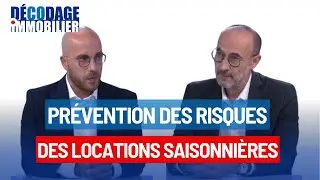 PRÉVENTION DES RISQUES DES LOCATIONS SAISONNIÈRES