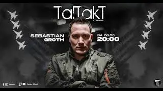 TalTakT presents SEBASTIAN GROTH
