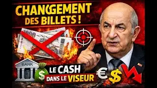 Algérie : Tebboune prépare un changement radical des billets pour piéger l’économie informelle