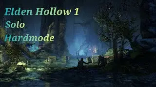 ESO: Veteran Elden Hollow 1 Solo Hardmode (Lazysorc)