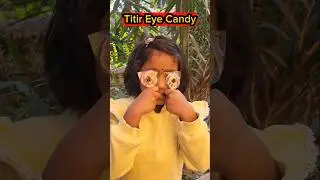 Titir Eye👀Candy🍭🤣 #shorts #funnyvideo #chocolate #trishikarimpa