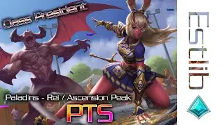 Paladins PTS - Class President Rei / Ascencion Peak