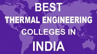 Thermal Engineering Colleges in India