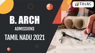 TAMIL NADU B.ARCH COUNSELLING DETAILS | ARCHITECTURE TNEA 2021 ADMISSION, DATES | NATA | JEE2