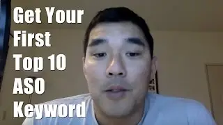 The Simple 3-Step Process to Find Your First Top 10 ASO Keyword - App Store Optimization Webinar