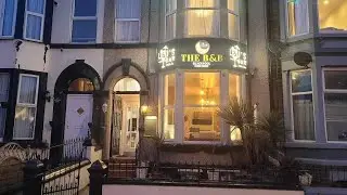 The B & B Blackpool, United Kingdom | Travel With Kiara