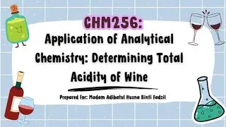 VOLUMETRIC ANALYSIS: DETERMINATION OF TOTAL ACIDITY IN WINE