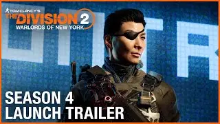 Tom Clancy&rsquo;s The Division 2: Warlords of New York Season Four Trailer | Ubisoft [NA]