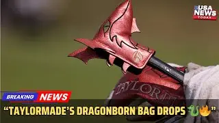 TaylorMade Dragonborn Collection Unveiled at 2025 AIG Women&rsquo;s Open  Limited Edition Gear।