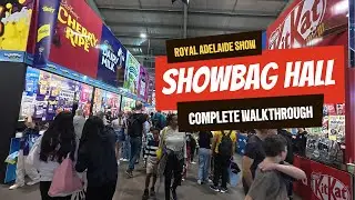 Inside the Showbag Hall 2025! Royal Adelaide Show Walkthrough 🛍️✨