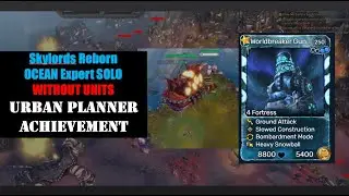 Skylords Reborn/Battleforge, Oceans Expert WITHOUT UNITS [Urban Planner Achievement]