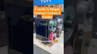&Eacute; uscita la Centauri Carbon 2 ma l&rsquo;upgrade promesso? #stampa3d #elegoo #maker