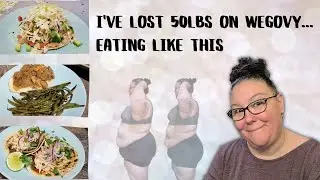 What to eat on Wegovy | Week 20 Recipes