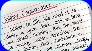 Water Conservation Essay || Essay on Water Conservation || Water Conservation Speech