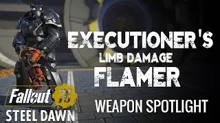 Executioner's Flamer - Fallout 76 Weapon Spotlight