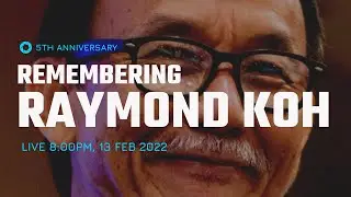 5th Anniversary: Vigil for Raymond Koh (13 Feb 2022, 8:00pm)