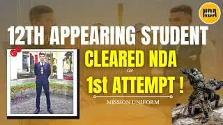NDA CLEARED IN 1st Attempt ! Before Class 12th 😲|| Podcast || #podcast #nda #army