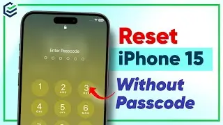 How to Factory Reset iPhone 15/15 Pro without Passcode - iOS 26/iOS 18