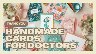 Thank You Doctor! Handmade Cards 