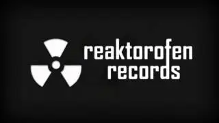 Reaktorofen Records Intro