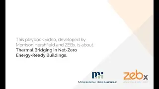 Thermal Bridging In Net-Zero Energy-Ready Building Design