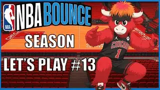 NBA Bounce: Season Let's Play #13