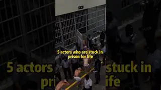 5 actors who are stuck in prison for life #celebrities