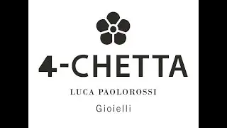 Collaborazione 4-CHETTA Gioielli
