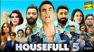 Housefull 5 Full Movie | Akshay Kumar | Riteish Deshmukh | Abhishek Bachchan | Comedy Thriller Film