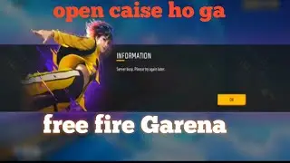 Aap kaise free fire open hoga. Sarvar busy please try again later yah kyo likh raha hai