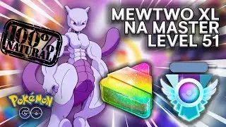 USANDO MEWTWO XL LEVEL 51 NA LIGA MASTER