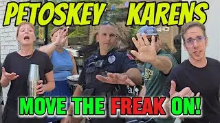 WE Do Not Want YOU to Record US That Is OUR Right! * We Got the Cops On the Line! Petoskey #1stvlog