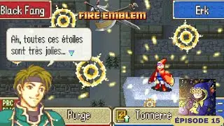 On nous PURGE la figure ! Le Fire Emblem est proche ! Fire Emblem 7 : chapitre 25