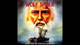 WOLF SPIDER - Drifting In The Sullen Sea/Dryfując Po Ponurym Morzu 1991 full album