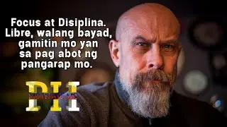 Focus at Disiplina ang Kailangan| Tagalog Motivational Video