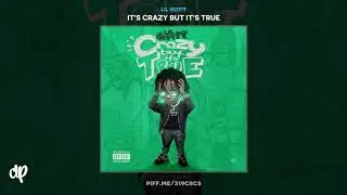 Lil Gotit - Drip School (feat. Lil Durk) [It's Crazy But It's True]