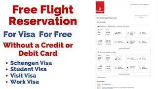 Free Flight Reservation for Schengen Visa Application | Dummy Air Ticket Booking Online Free.