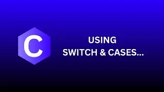 Switch & Cases in C lang