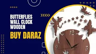 Butterflies Wall Clock Wooden buy daraz