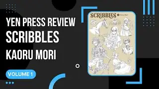 Scribbles by Kaoru Mori - Volume 1 - Special Yen Press Books