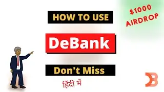 How to Use DeBank | DeBank Airdrop | DeBank Tutorial in Hindi