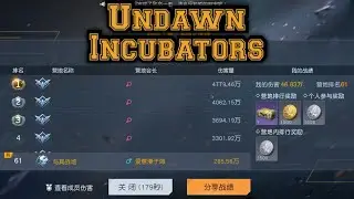 UNDAWN - Chinese Server Boss Map Gameplay Incubators Lv55