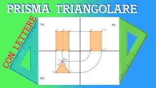 Proiezione Ortogonale di un Prisma a Base Triangolare