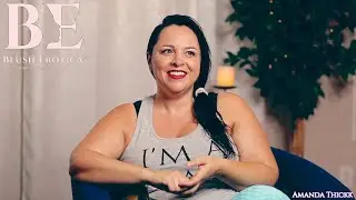 What qualities do you find attractive? Amanda Thickk Exclusive Interview.