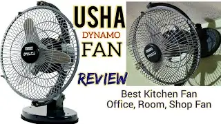 USHA Fan Review | Best Kitchen Fan, Office Fan, Room Fan, Shop Fan || USHA DYNAMO FAN